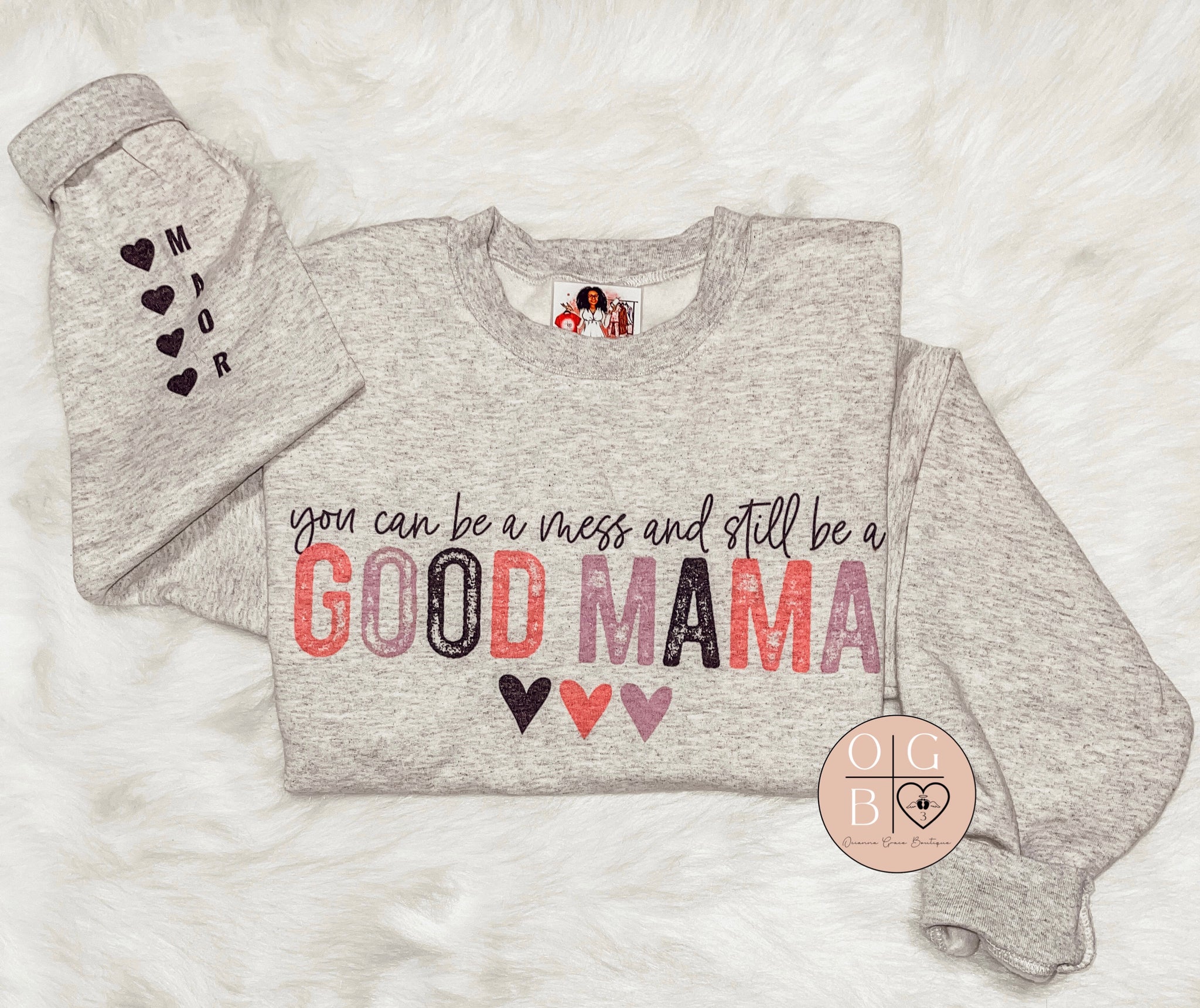 You Can Be A Mess And Still Be A Good Mom Crew